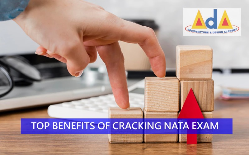 Top Benefits of Cracking NATA exam
